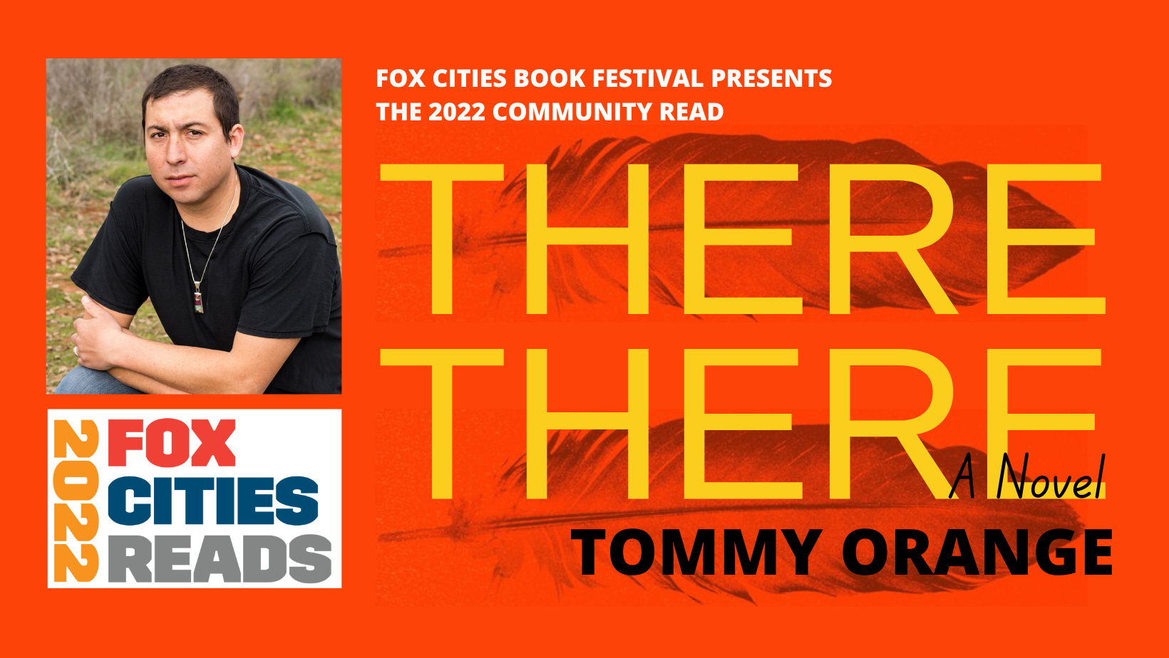 Author, Tommy Orange and the cover of his novel, 