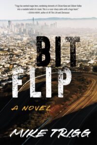 Book cover image of, "Bit Flip" by Mike Trigg